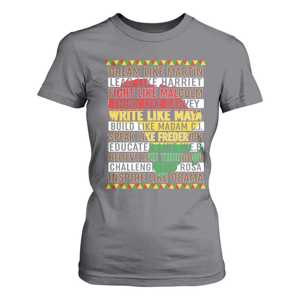 Black History Month T Shirt For Women Dream Like Martin Lead Like Harriet TS14 Charcoal Print Your Wear