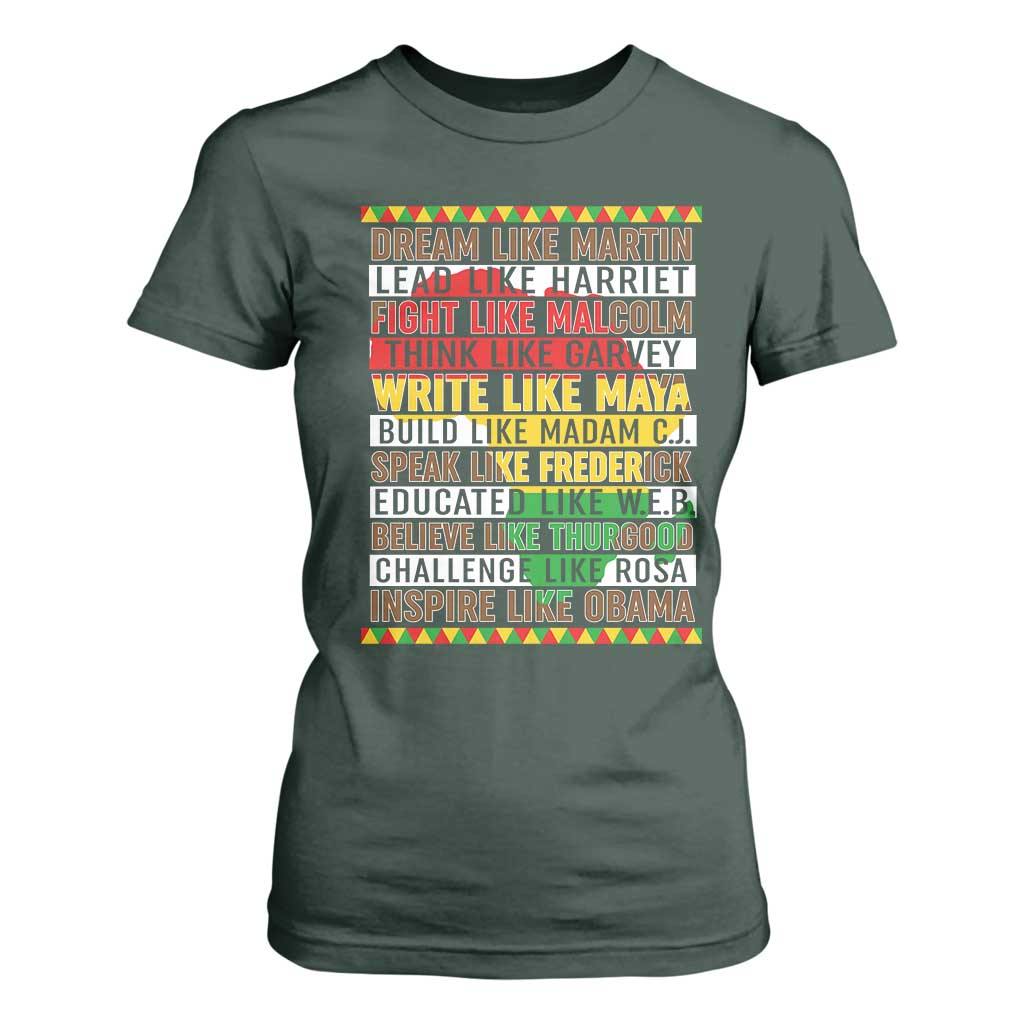 Black History Month T Shirt For Women Dream Like Martin Lead Like Harriet TS14 Dark Forest Green Print Your Wear