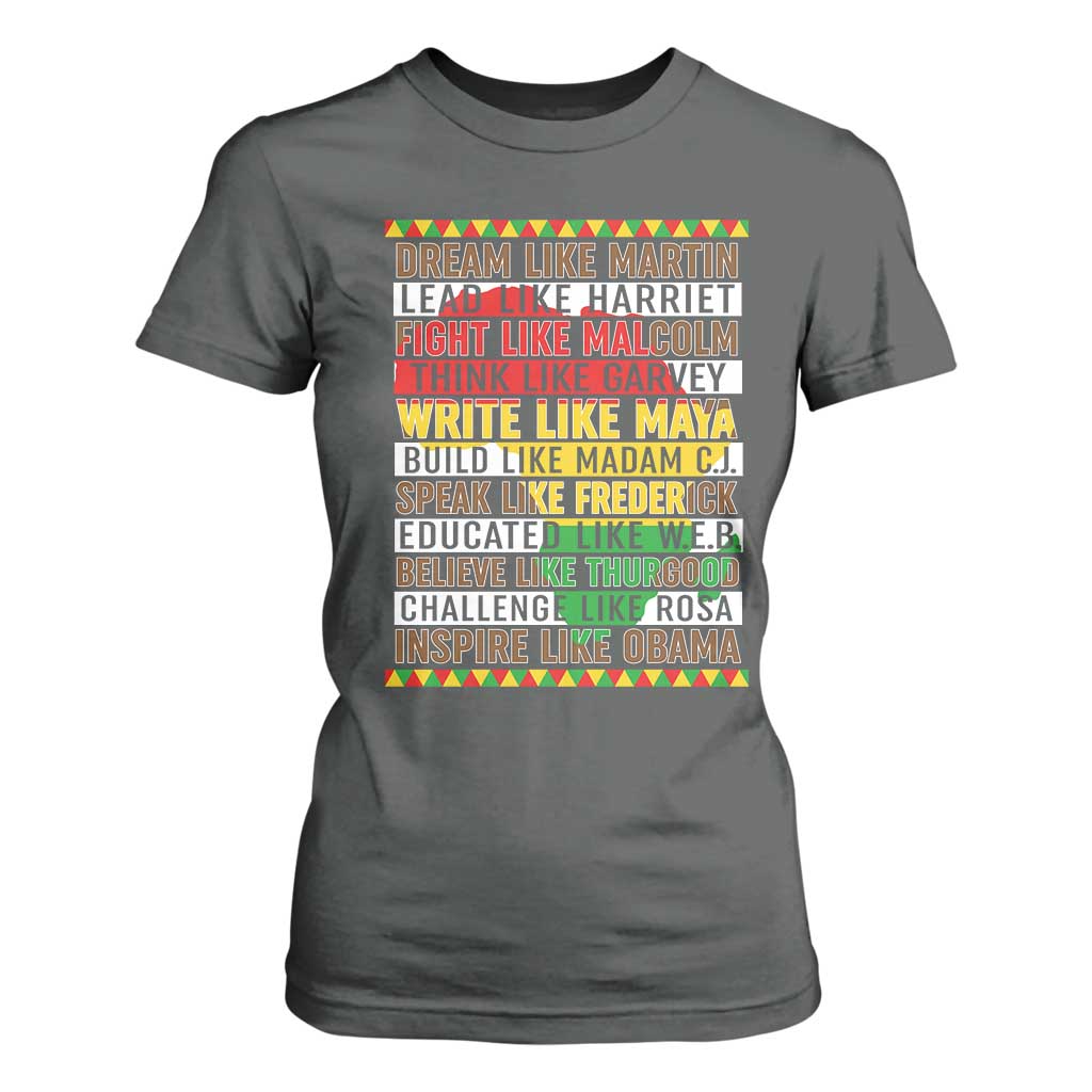 Black History Month T Shirt For Women Dream Like Martin Lead Like Harriet TS14 Dark Heather Print Your Wear