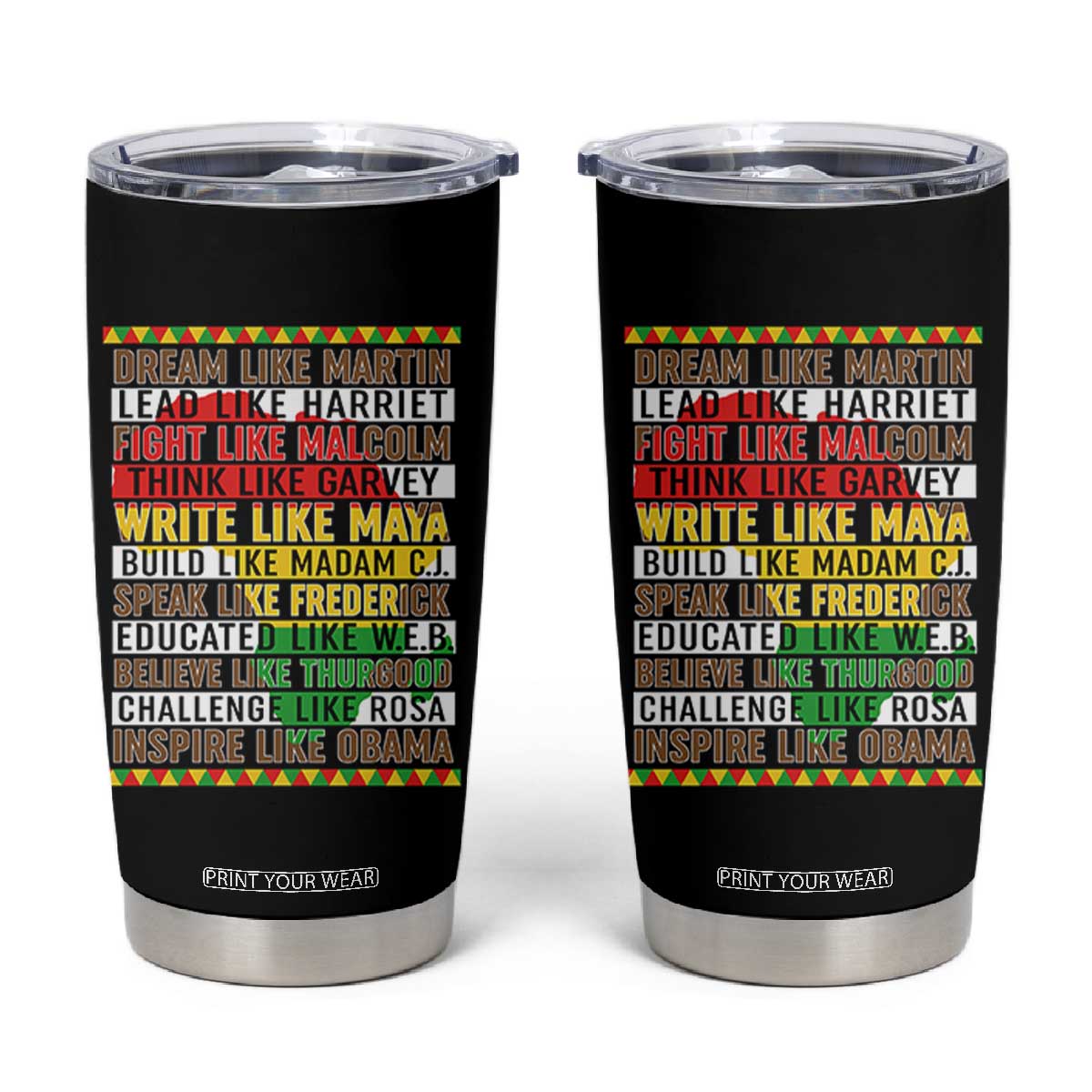 Black History Month Tumbler Cup Dream Like Martin Lead Like Harriet TS14 Black Print Your Wear