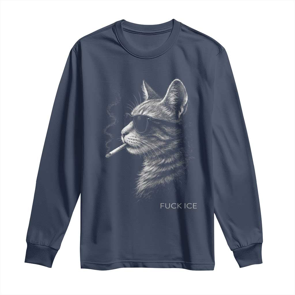 Fck Ice Long Sleeve Shirt Funny Cat Smoking Anti ICE Meme TS14 Navy Print Your Wear