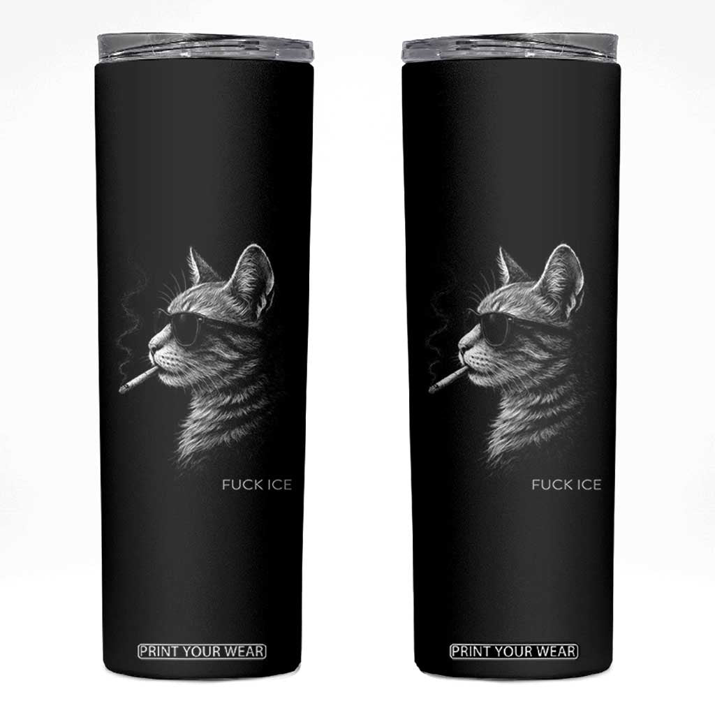 Fck Ice Skinny Tumbler Funny Cat Smoking Anti ICE Meme TS14 Black Print Your Wear