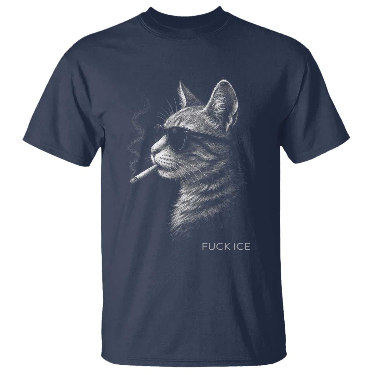 Fck Ice T Shirt Funny Cat Smoking Anti ICE Meme TS14 Navy Print Your Wear