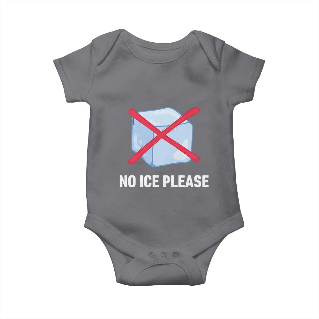 No Ice Please Baby Onesie Ice Cube Anti ICE Deportation Human Rights Protest TS14 Charcoal Print Your Wear