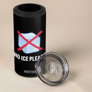 No Ice Please 4 in 1 Can Cooler Tumbler Ice Cube Anti ICE Deportation Human Rights Protest TS14 Print Your Wear
