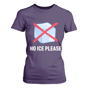 No Ice Please T Shirt For Women Ice Cube Anti ICE Deportation Human Rights Protest TS14 Purple Print Your Wear