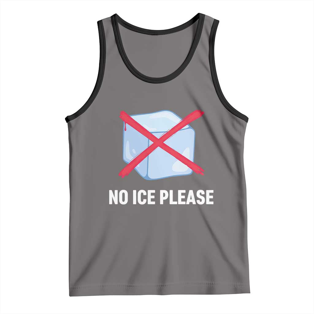 No Ice Please Tank Top Ice Cube Anti ICE Deportation Human Rights Protest TS14 Deep Heather Black Print Your Wear