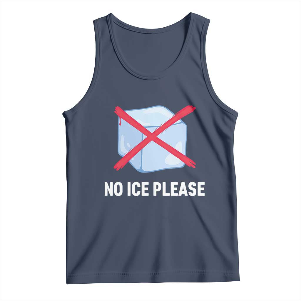 No Ice Please Tank Top Ice Cube Anti ICE Deportation Human Rights Protest TS14 Navy Print Your Wear