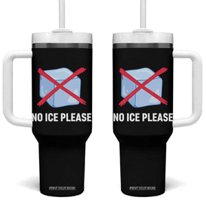 No Ice Please Tumbler With Handle Ice Cube Anti ICE Deportation Human Rights Protest TS14 One Size: 40 oz Black Print Your Wear