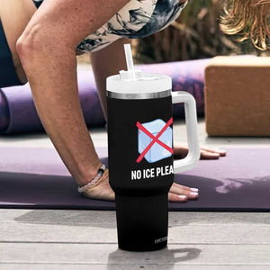 No Ice Please Tumbler With Handle Ice Cube Anti ICE Deportation Human Rights Protest TS14 Print Your Wear