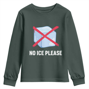 No Ice Please Youth Sweatshirt Ice Cube Anti ICE Deportation Human Rights Protest TS14 Dark Forest Green Print Your Wear