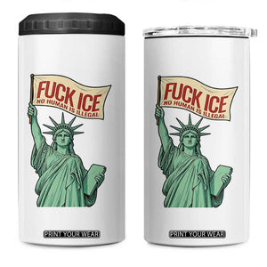 Fck Ice No Human Is Illegal 4 in 1 Can Cooler Tumbler Statue of Liberty Anti ICE Immigration Human Rights Protest TS14 One Size: 16 oz White Print Your Wear