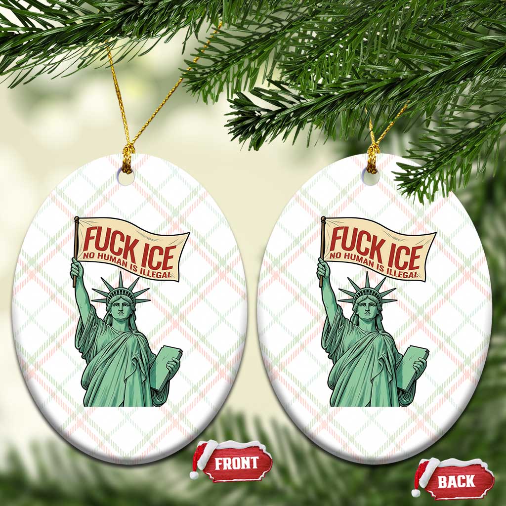 Fck Ice No Human Is Illegal Ceramic Ornament Statue of Liberty Anti ICE Immigration Human Rights Protest TS14 Print Your Wear