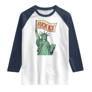 Fck Ice No Human Is Illegal Raglan Shirt Statue of Liberty Anti ICE Immigration Human Rights Protest TS14 White Navy Print Your Wear