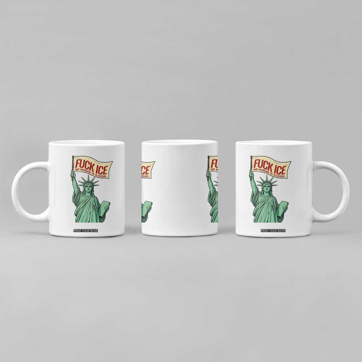 Fck Ice No Human Is Illegal Coffee Mug Statue of Liberty Anti ICE Immigration Human Rights Protest TS14 Print Your Wear