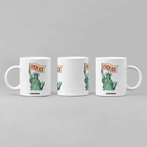 Fck Ice No Human Is Illegal Coffee Mug Statue of Liberty Anti ICE Immigration Human Rights Protest TS14 Print Your Wear