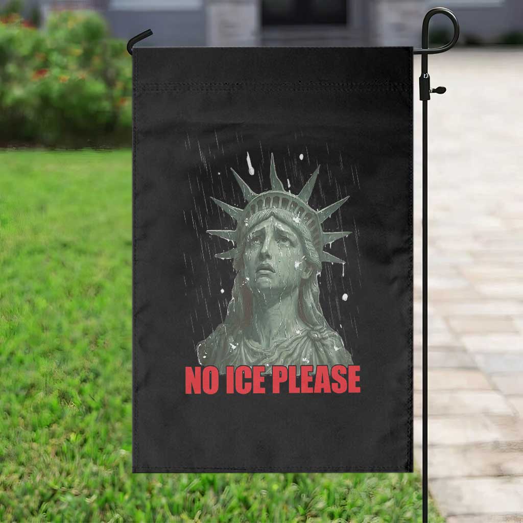 No Ice Please Garden Flag Statue of Liberty Crying Anti ICE Deportation Human Rights TS14 Print Your Wear