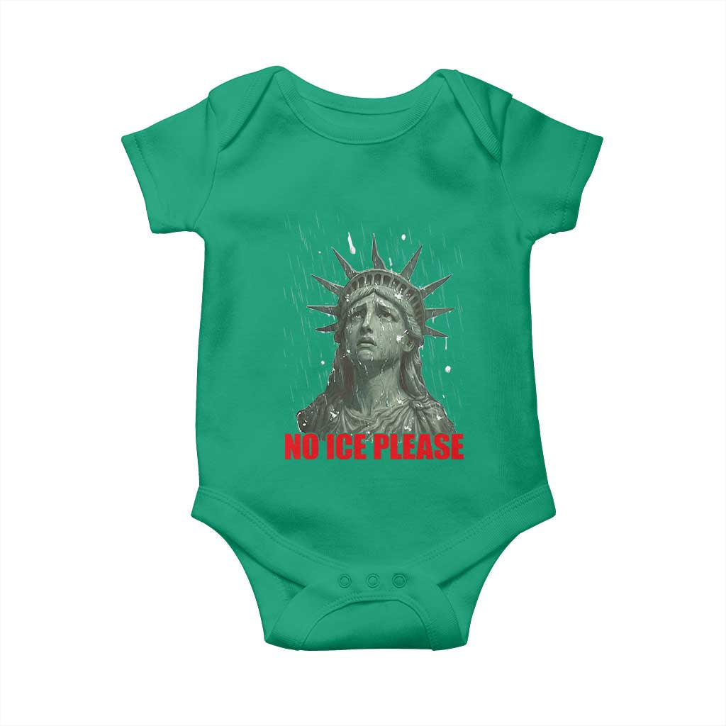 No Ice Please Baby Onesie Statue of Liberty Crying Anti ICE Deportation Human Rights TS14 Irish Green Print Your Wear