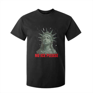 No Ice Please T Shirt For Kid Statue of Liberty Crying Anti ICE Deportation Human Rights TS14 Black Print Your Wear