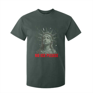 No Ice Please T Shirt For Kid Statue of Liberty Crying Anti ICE Deportation Human Rights TS14 Dark Forest Green Print Your Wear