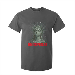 No Ice Please T Shirt For Kid Statue of Liberty Crying Anti ICE Deportation Human Rights TS14 Dark Heather Print Your Wear