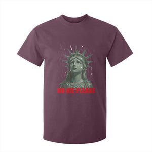 No Ice Please T Shirt For Kid Statue of Liberty Crying Anti ICE Deportation Human Rights TS14 Maroon Print Your Wear