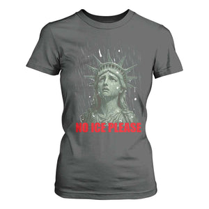 No Ice Please T Shirt For Women Statue of Liberty Crying Anti ICE Deportation Human Rights TS14 Dark Heather Print Your Wear
