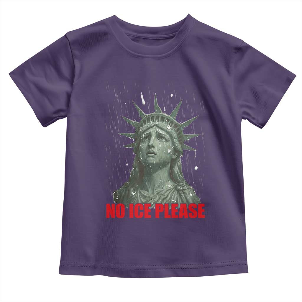 No Ice Please Toddler T Shirt Statue of Liberty Crying Anti ICE Deportation Human Rights TS14 Purple Print Your Wear