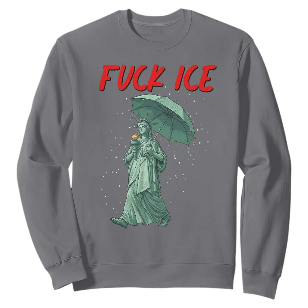 Statue of Liberty Crying Anti ICE Protest Meme Sweatshirt TS14 Charcoal Print Your Wear