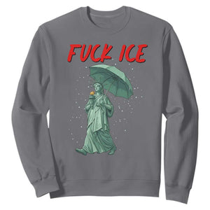 Statue of Liberty Crying Anti ICE Protest Meme Sweatshirt TS14 Charcoal Print Your Wear