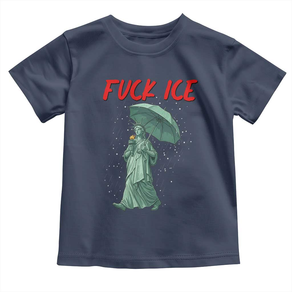 Statue of Liberty Crying Anti ICE Protest Meme Toddler T Shirt TS14 Navy Print Your Wear