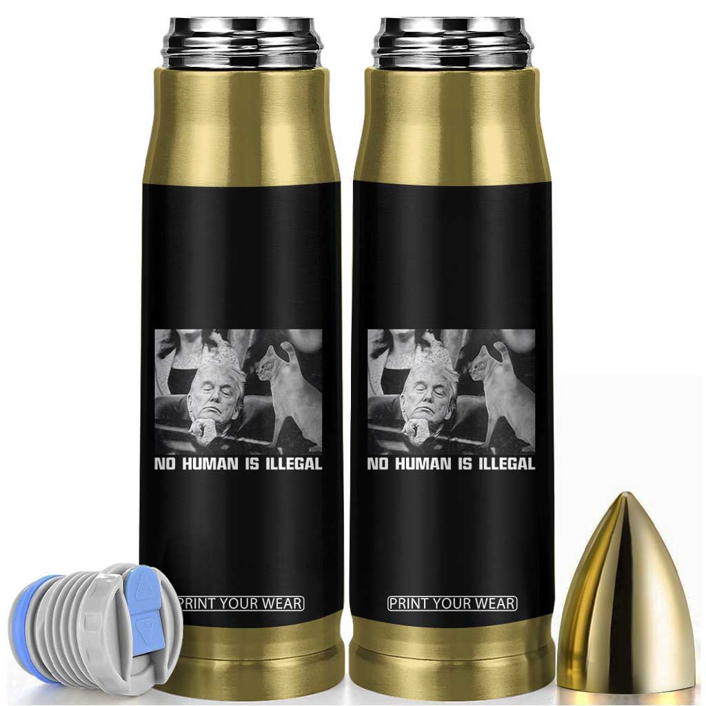 No Human Is Illegal Bullet Tumbler Funny Cat Anti ICE Meme TS14 Black Print Your Wear