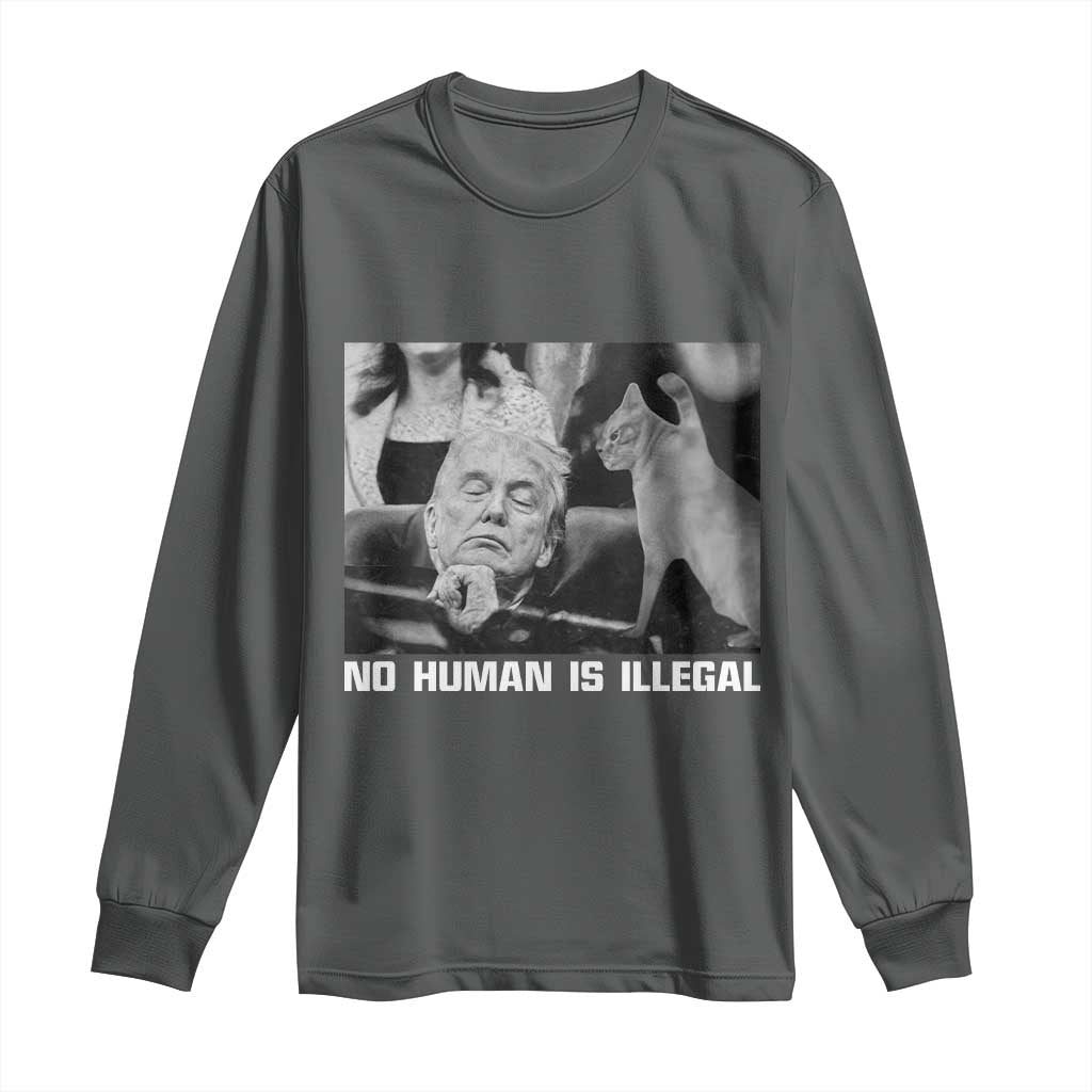 No Human Is Illegal Long Sleeve Shirt Funny Cat Anti ICE Meme TS14 Dark Heather Print Your Wear