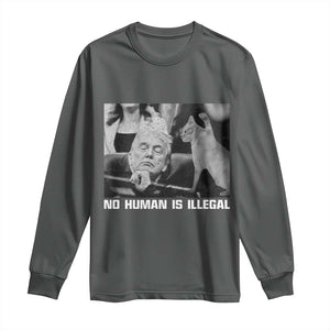No Human Is Illegal Long Sleeve Shirt Funny Cat Anti ICE Meme TS14 Dark Heather Print Your Wear
