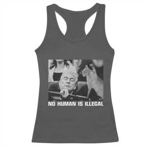 No Human Is Illegal Racerback Tank Top Funny Cat Anti ICE Meme TS14 Dark Heather Print Your Wear