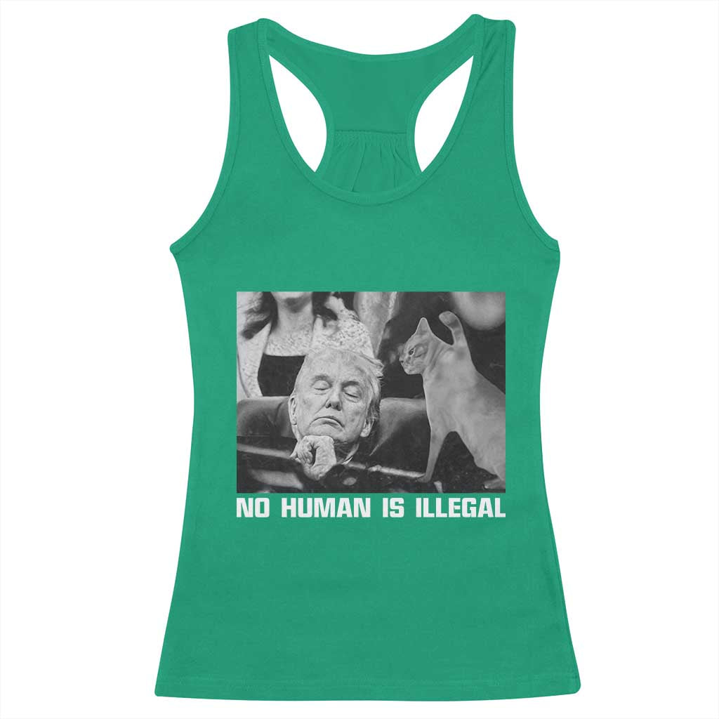 No Human Is Illegal Racerback Tank Top Funny Cat Anti ICE Meme TS14 Irish Green Print Your Wear