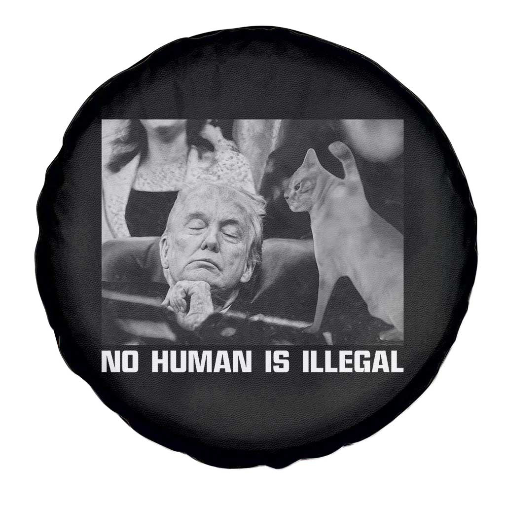 No Human Is Illegal Spare Tire Cover Funny Cat Anti ICE Meme TS14 Print Your Wear
