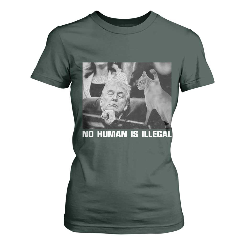 No Human Is Illegal T Shirt For Women Funny Cat Anti ICE Meme TS14 Dark Forest Green Print Your Wear