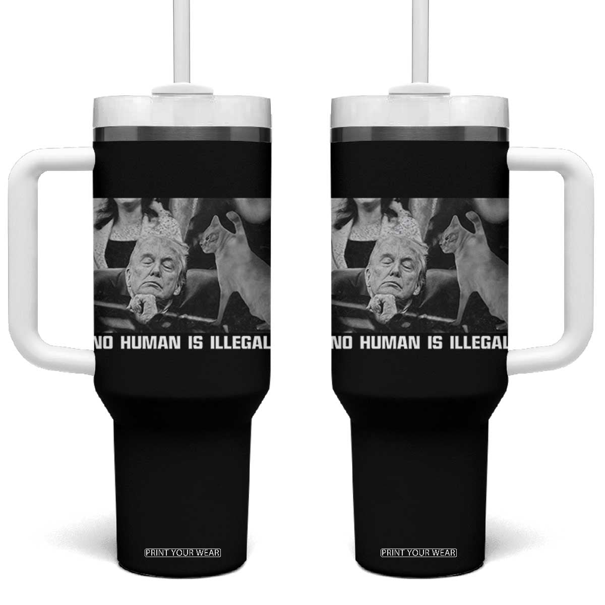 No Human Is Illegal Tumbler With Handle Funny Cat Anti ICE Meme TS14 One Size: 40 oz Black Print Your Wear