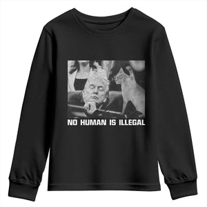 No Human Is Illegal Youth Sweatshirt Funny Cat Anti ICE Meme TS14 Black Print Your Wear