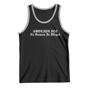 Abolish Ice No Human Is Illegal Tank Top Anti ICE Immigration Deportation Human Rights Protest TS14 Black Athletic Heather Print Your Wear