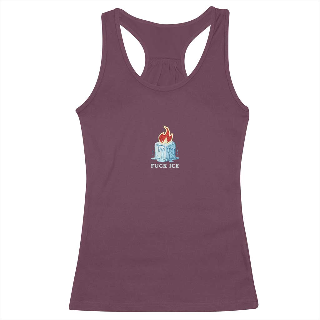 Fck Ice Racerback Tank Top Anti ICE Immigration Deportation Human Rights Protest TS14 Maroon Print Your Wear