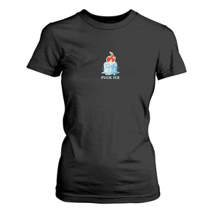 Fck Ice T Shirt For Women Anti ICE Immigration Deportation Human Rights Protest TS14 Black Print Your Wear