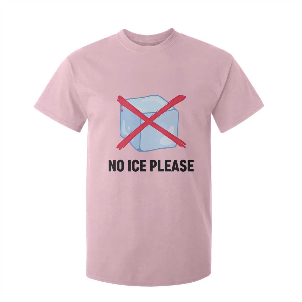 No Ice Please T Shirt For Kid Subtle Anti ICE Deportation Human Rights TS14 Light Pink Print Your Wear