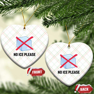 No Ice Please Ceramic Ornament Subtle Anti ICE Deportation Human Rights TS14 Print Your Wear