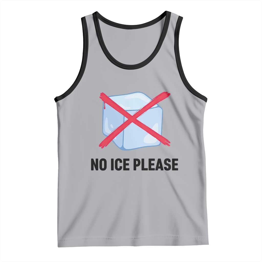 No Ice Please Tank Top Subtle Anti ICE Deportation Human Rights TS14 Athletic Heather Black Print Your Wear