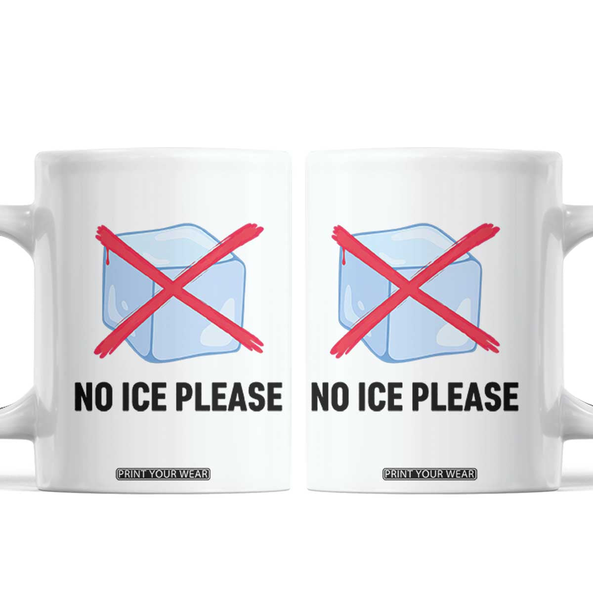 No Ice Please Coffee Mug Subtle Anti ICE Deportation Human Rights TS14 White Print Your Wear