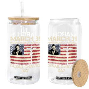 Cesar Chavez March 31 Celebration Glass Can Christian American Flag Religious TS14 Print Your Wear