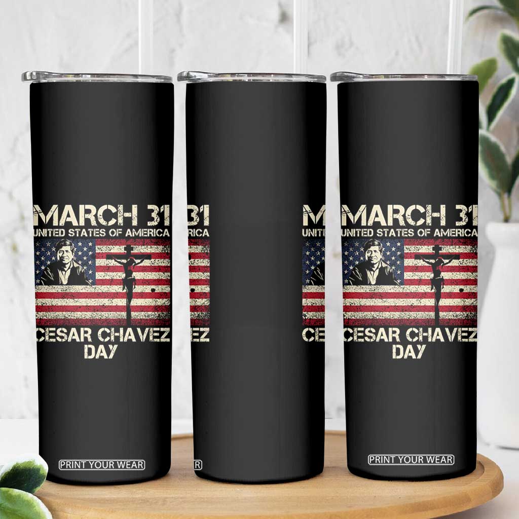 Cesar Chavez March 31 Celebration Skinny Tumbler Christian American Flag Religious TS14 Print Your Wear