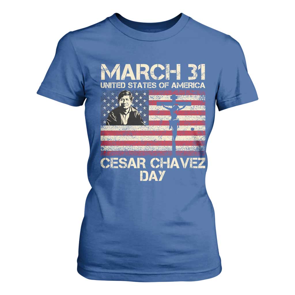 Cesar Chavez March 31 Celebration T Shirt For Women Christian American Flag Religious TS14 Royal Blue Print Your Wear
